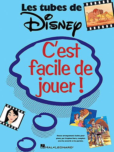 C'est Facile De Jouer! Les Tubes De Disney