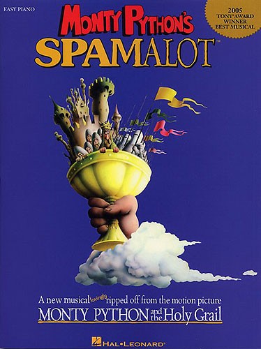 Monty Python's Spamalot (Easy Piano/Vocal)