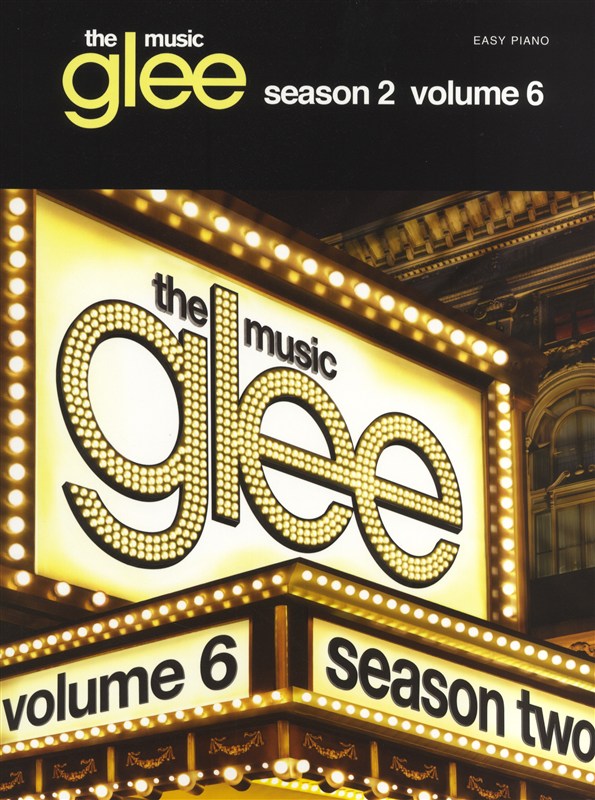 Glee Songbook: Season 2, Volume 6 (Easy Piano)