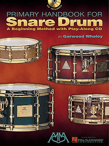 Garwood Whaley: Primary Handbook For Snare Drum