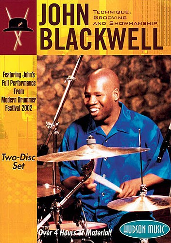 John Blackwell: Technique, Grooving and Showmanship DVD