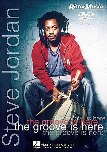 Steve Jordan: The Groove Is Here DVD