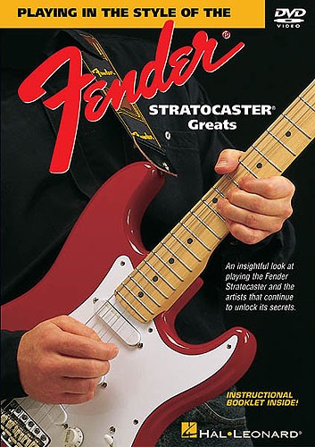 Playing In The Style Of The Fender Stratocaster Greats