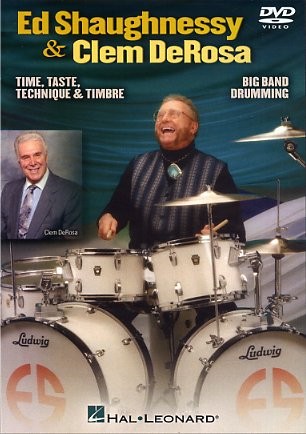 Ed Shaughnessy And Clem DeRosa: Big Band Drumming