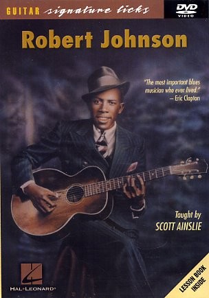 Robert Johnson: Guitar Signature Licks