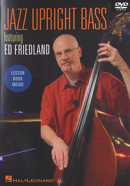 Jazz Upright Bass Featuring Ed Friedland (DVD)