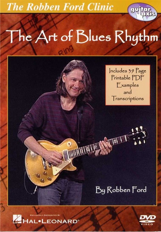 Robben Ford: The Art Of Blues Rhythm (DVD)
