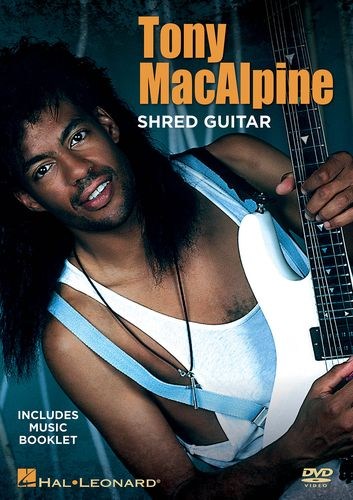 Tony MacAlpine: Shred Guitar