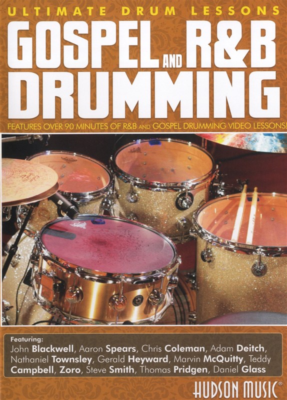 Ultimate Drum Lessons: Gospel R&B Drumming