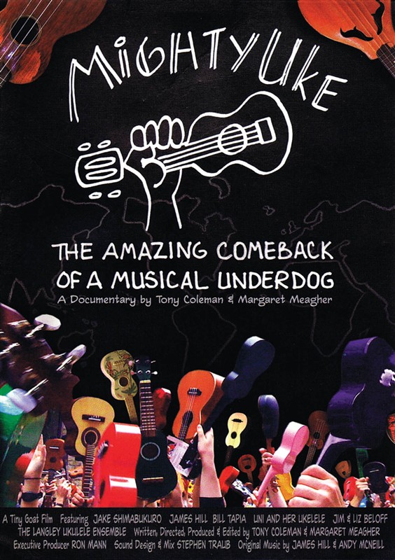 Mighty Uke - The Amazing Comeback Of A Musical Underdog