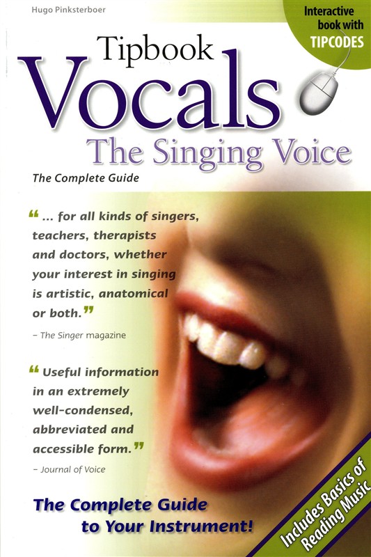 Tipbook: The Singing Voice - The Complete Guide
