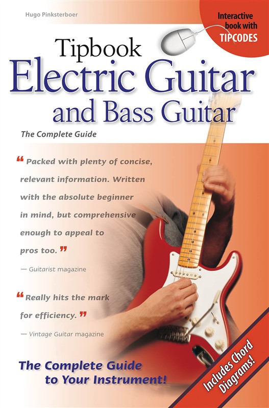 Tipbook: Electric Guitar And Bass Guitar - The Complete Guide
