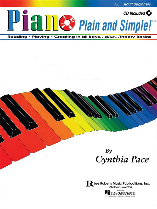 Cynthia Pace: Piano Plain And Simple! Volume 1 - Adult Beginners