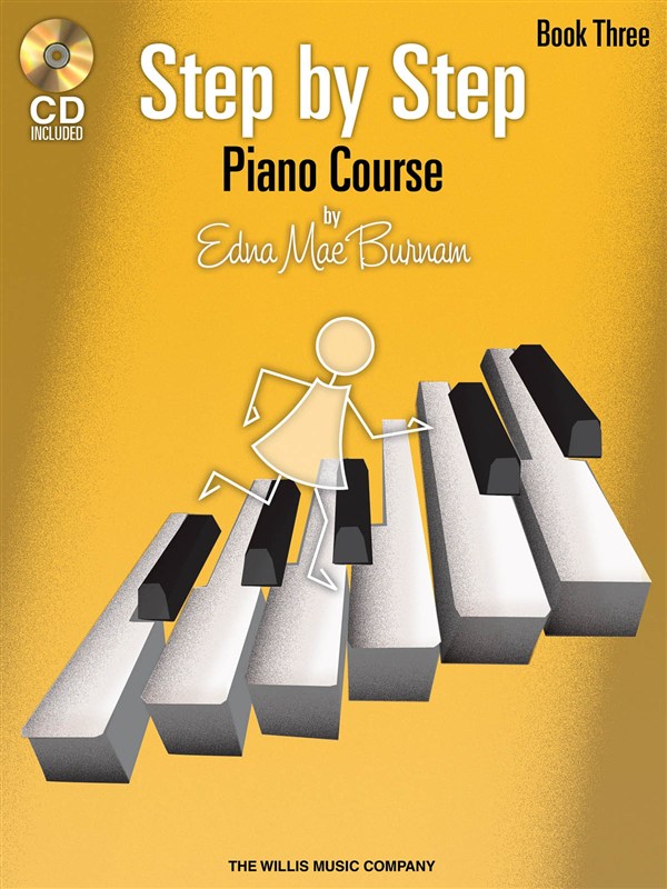 Edna Mae Burnam: Step By Step Piano Course - Book 3