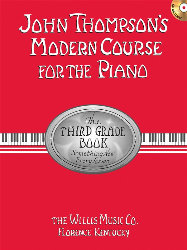 John Thompson's Modern Course for the Piano - The Third Grade Book