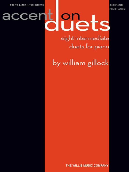 William Gillock: Accent On Duets