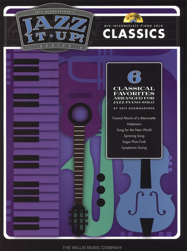 Eric Baumgartner's Jazz It Up! Series - Classics