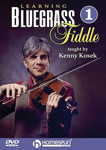 Kenny Kosek: Learning Bluegrass Fiddle Volume 1