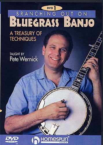 Pete Wernick: Branching Out On Bluegrass Banjo 1 - A Treasury Of Techniques