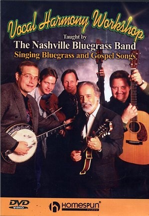 The Nashville Bluegrass Band: Vocal Harmony Workshop