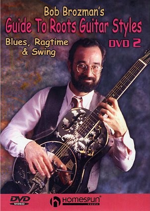 Bob Brozman's Guide To Roots Guitar Styles - DVD 2