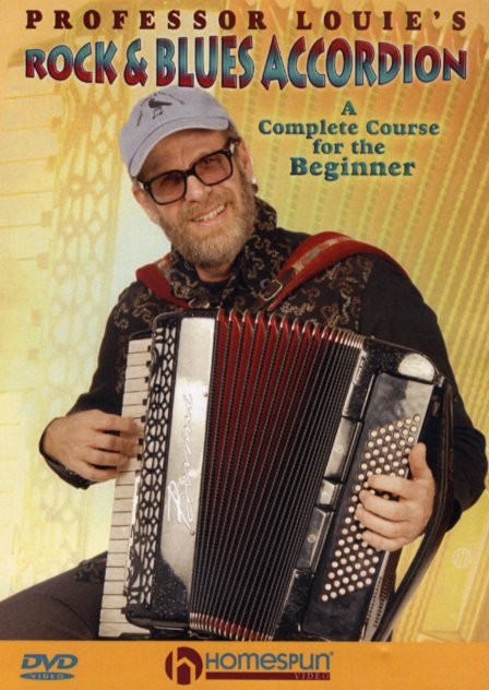 Professor Louie's Rock And Blues Accordion - A Complete Course For The Beginner