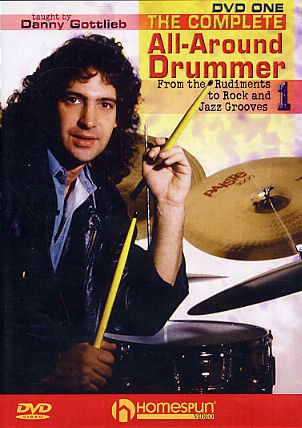 Danny Gottlieb: The Complete All-Around Drummer - DVD 1