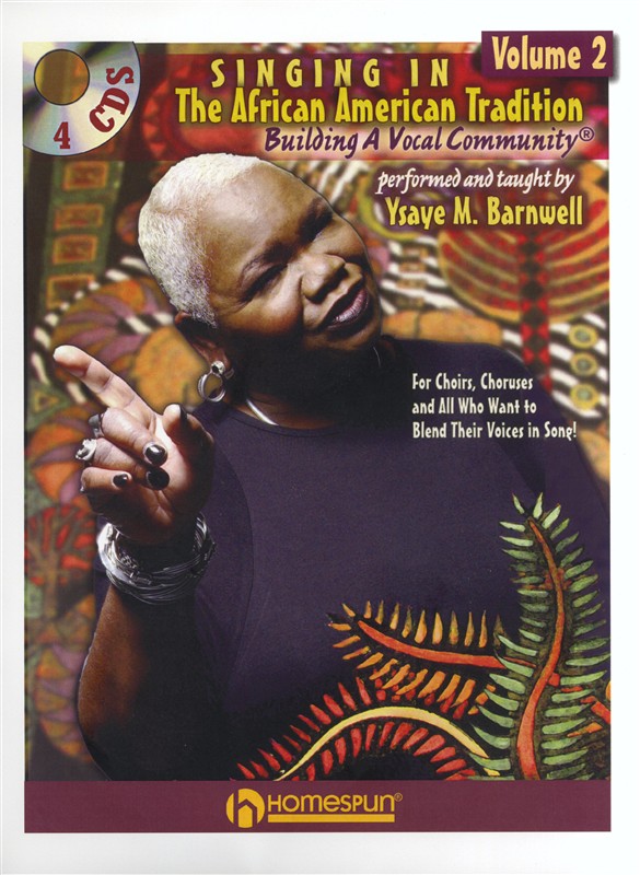 Ysaye M. Barnwell: Singing In The African American Tradition - Volume 2
