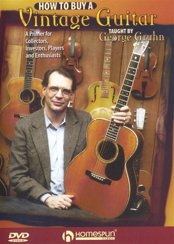 George Gruhn: How To Buy A Vintage Guitar