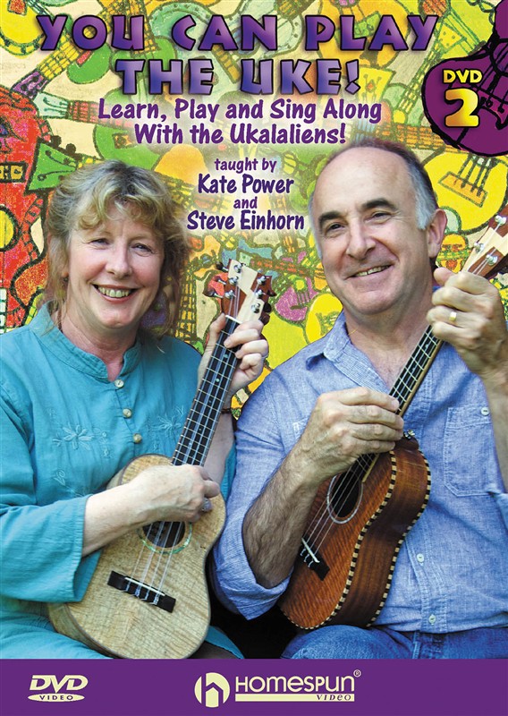 Kate Power/Steve Einhorn: You Can Play The Uke! - DVD Two (Learn, Play And Sing