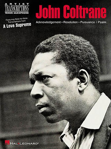 John Coltrane: A Love Supreme