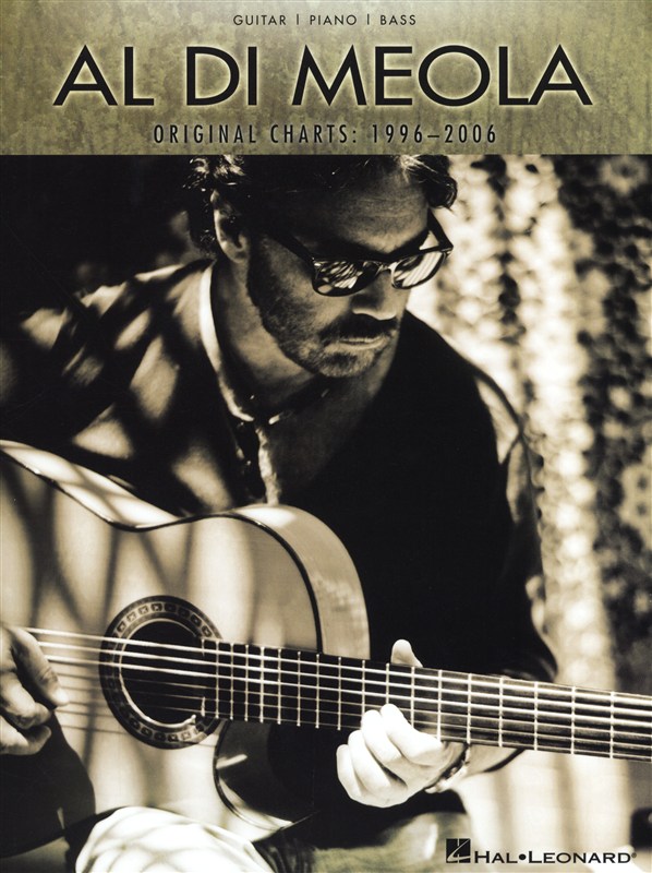 Al Di Meola: Original Charts - 1996-2006