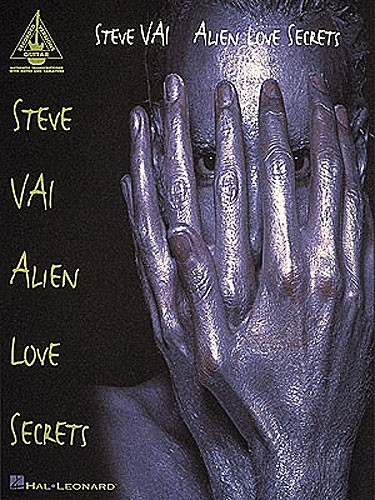 Steve Vai: Alien Love Secrets