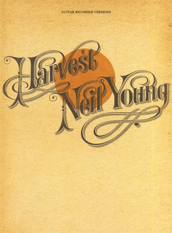 Neil Young: Harvest - Guitar Recorded Versions