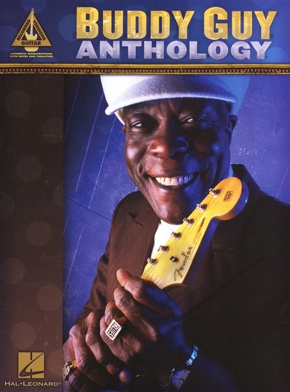 Buddy Guy: Anthology