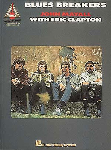 Blues Breakers: John Mayall With Eric Clapton
