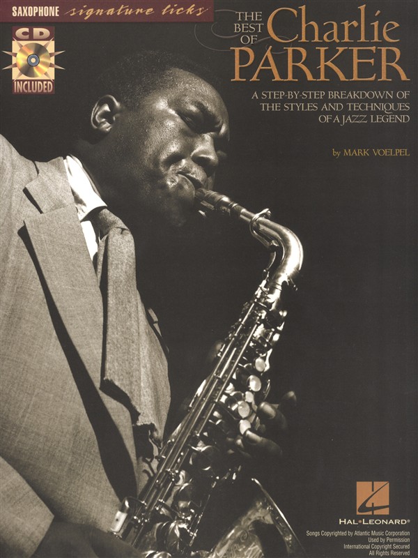 Signature Licks: The Best Of Charlie Parker