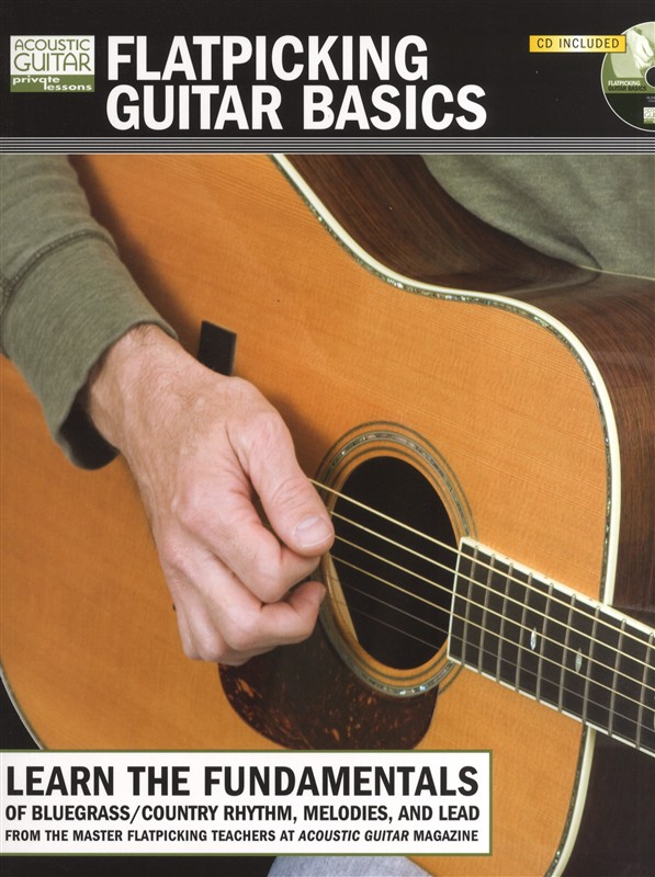Acoustic Guitar Magazine's Private Lessons: Flatpicking Guitar Basics