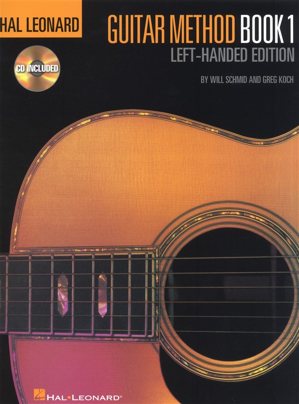 Hal Leonard Guitar Method: Book 1 - Left-Handed Edition