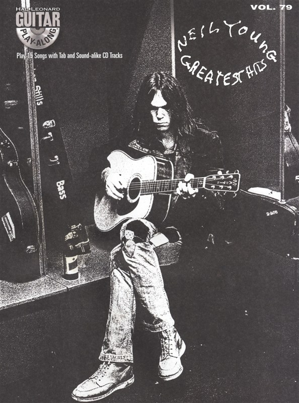 Guitar Play-Along Volume 79: Neil Young Greatest Hits