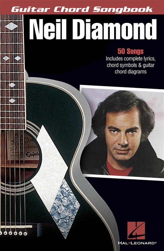 Neil Diamond: Guitar Chord Songbook