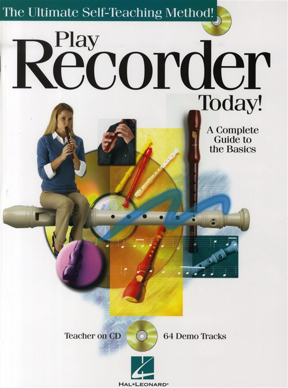 Play Recorder Today! - A Complete Guide To The Basics