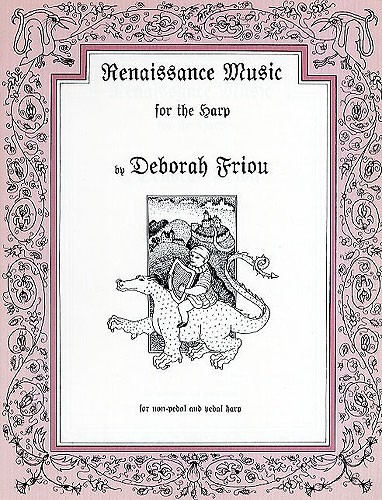 Deborah Friou: Renaissance Music For The Harp