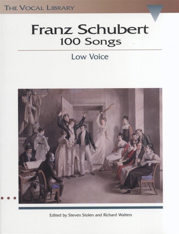 Franz Schubert: 100 Songs - Low Voice