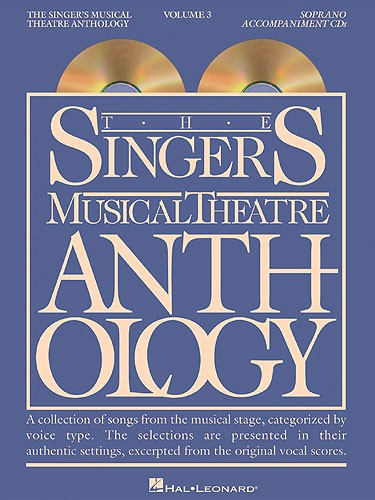 The Singers Musical Theatre Anthology: Volume 3 (Soprano) - 2 CDs