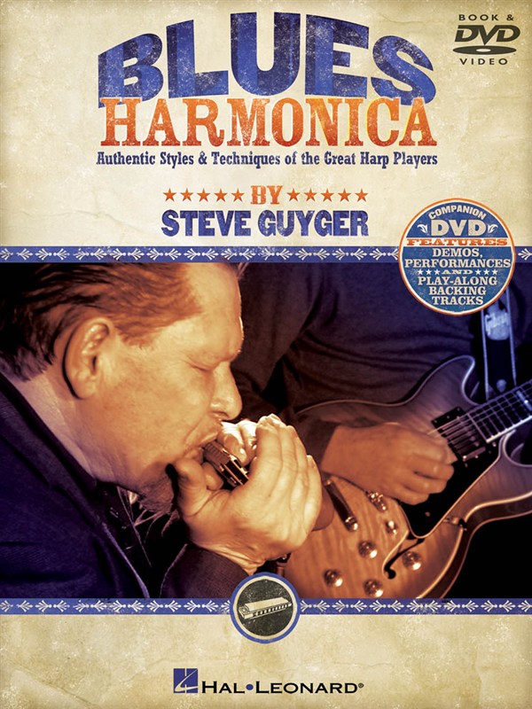 Steve Guyger: Blues Harmonica