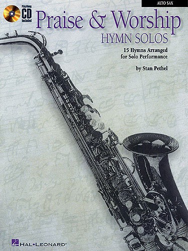 Praise And Worship Hymn Solos - Alto Saxophone