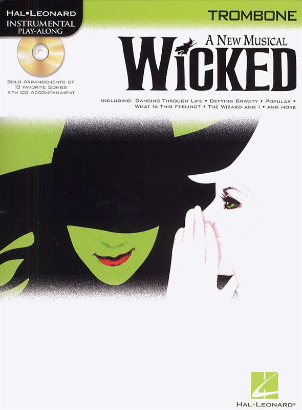 Hal Leonard Instrumental Play-Along: Wicked (Trombone)