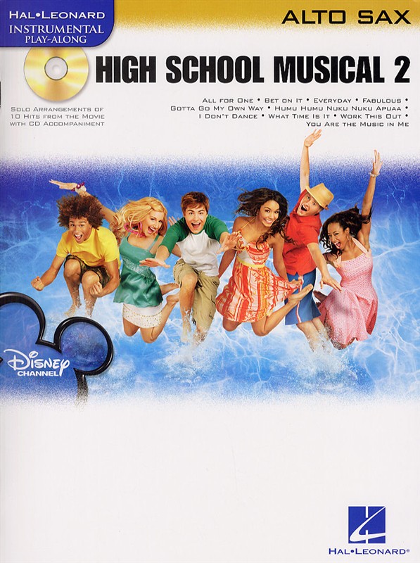 Hal Leonard Instrumental Play-Along: High School Musical 2 (Alto Saxophone)
