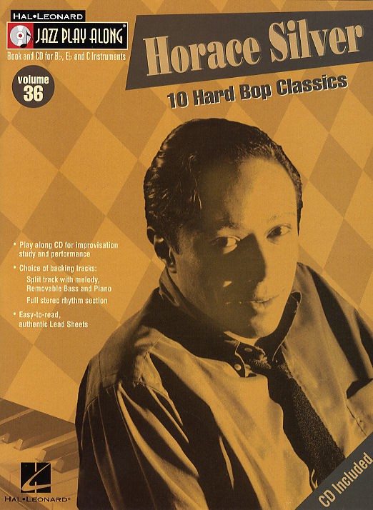 Jazz Play Along: Volume 36 - Horace Silver